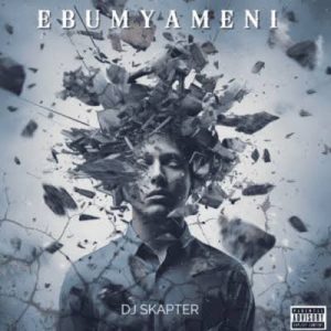 DJ Skapter ft JAZZWRLD, Thukuthela & GL Ceejay – Ebumyameni (Dlala thukzin, Sykes & Major League DJz)