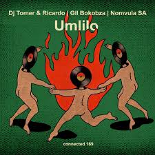 DJ Tomer, Ricardo Gi, Gil Bokobza & Nomvula SA – Umlilo