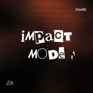 Doc45 ft Bilo Boy & Brutal – Broken Imp