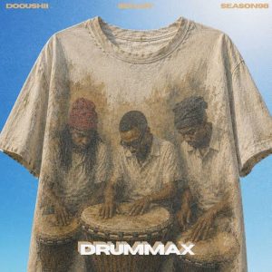 Dooushii, Senjay & Season98 – DRUMMAX