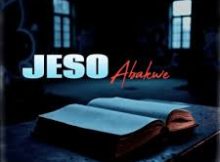 Fezile_SA & Tirisano – Jeso Abakwe