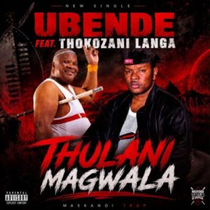 Gqizile ft Thokozani Langa – Thulani Magwala
