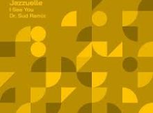 Jazzuelle – I See You