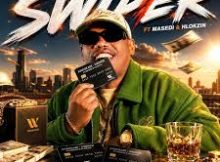 Khadeair – SWIPER Ft Masedi & Hlokzin