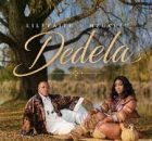 Lilyfaith ft Mzukulu – Dedela
