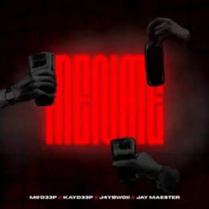 M0’D33p, KayD33p, Jay Maester & J4YBWOII – MENATE