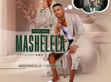 Mashelela – Shidi Argha Demed