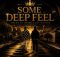 Mbuso de Mbazo & Soa Mattrix – Some Deep Feel