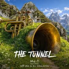 Mo-T – The Tunnel ft. Sir LSG & DJ SoulDiva