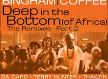 Monique Bingham & Black Coffee – Deep In The Bottom (of Africa) [Kususa & Argento Dust Remix]