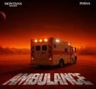 Montana Bayser – Ambulance Ft Phina