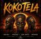 Msta Villi – Kokotela Ft. KaygeeRsa, Ezase Jupiter & Captain rsa