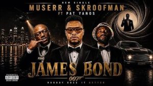 Muserr, Skroofman & Pat Yanos – James Bond 007

