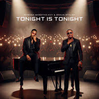 Ntwana Mosotho.Kvy & Shaun Stylist – Tonight Is Tonight