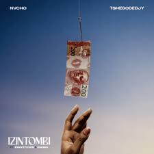 Nvcho & TshegoDeDjy ft Zwayetoven & Pacino – Izintombi
