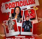 PLXYBOII_017, Dolly Ditebogo, 2Break4 & Ez Maestro ft DIL Brill – Particular