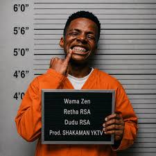 Retha RSA ft Dudu RSA & ShakaMan YKTV – Wama Zen