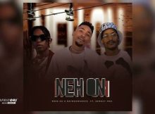 Rgee SA – NEH ON Ft. Nkinga Makoya & Gerkey Rsa