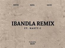 Ruff – Ibandla (Remix) Ft. Emtee, Sjava, Saudi & Nasty C