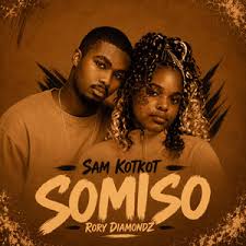 Sam Kotkot & Rory Diamondz – Somiso