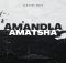 Scrooge KmoA, Takue (SBT) & Khanya De Vocalist – Amandla Amatsha