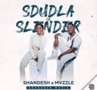 Shandesh – Sdudla Or Slender Ft. Mvzzle