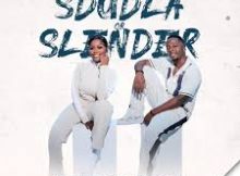 Shandesh – Sdudla Or Slender Ft. Mvzzle