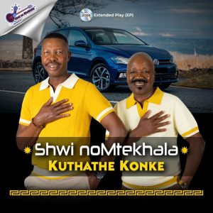 Shwi noMtekhala ft Shumi Lensizwa – Nhliziyo Yami Ayikhohlwa
