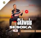 Skhwele Sesoka – Sithwele kanzima