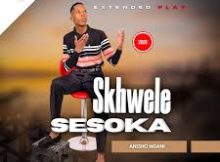 Skhwele Sesoka – Sithwele kanzima