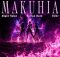 Skyla Tylaa ft Sofiya Nzau & Chlöe – Makuhia