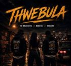TDK Macassette, Manci-Dj & KINGSIRH – Thwebula