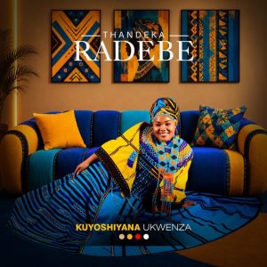 Thandeka Radebe – Kade Ngashona