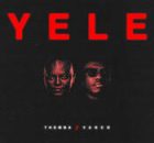 Themba & Vanco – YELE (Extended Mix)