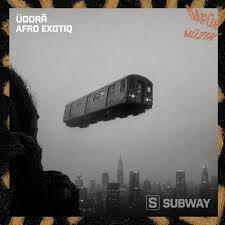 ÜDORĀ & Afro Exotiq – Subway (Extended Version)