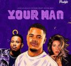 Uncle-R & Dj Stokie ft Rona Ray – Your Man
