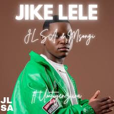 JL SA & MSONGI – JIKELELE ft. Umtuyenziwa