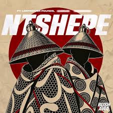 Rush-Awa – Ntshepe ft. Loatinover Pounds, Sjava & Cassper Nyovest