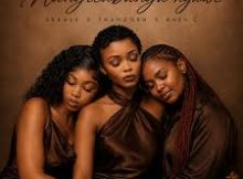 Sbahle, Thandorh & Aneh C – Mangicabanga Ngawe